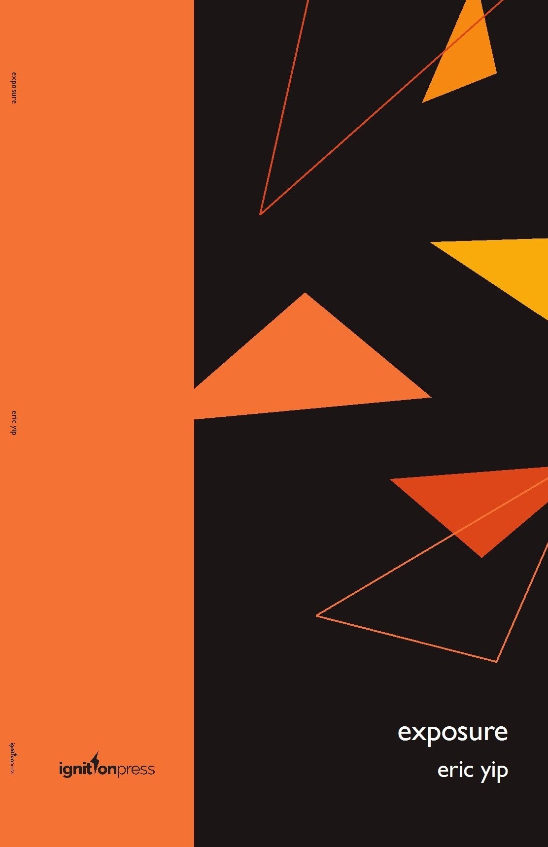 copertina Exposure, bicromatico arancione e nero con triangoli di sfumature di arancione. Scritta in bianco eric yip, exposure